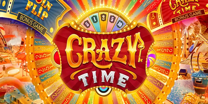 Crazy Time Live - Hiburan Live Casino Dengan Putaran Roda Yang Menggila