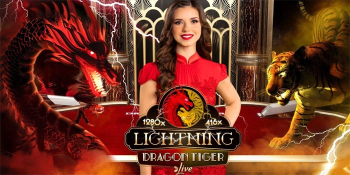 Lightening-Dragon-Tiger-Live-Sensasi-Bertaruh-Baru-di-Dunia-Casino-Online